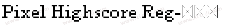 Pixel Highscore Reg字体转换